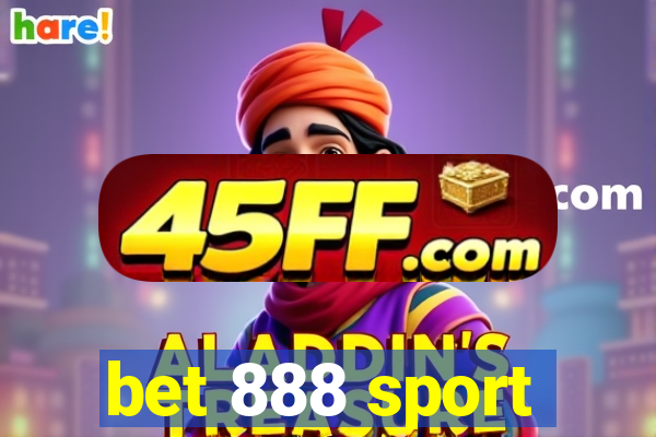 bet 888 sport
